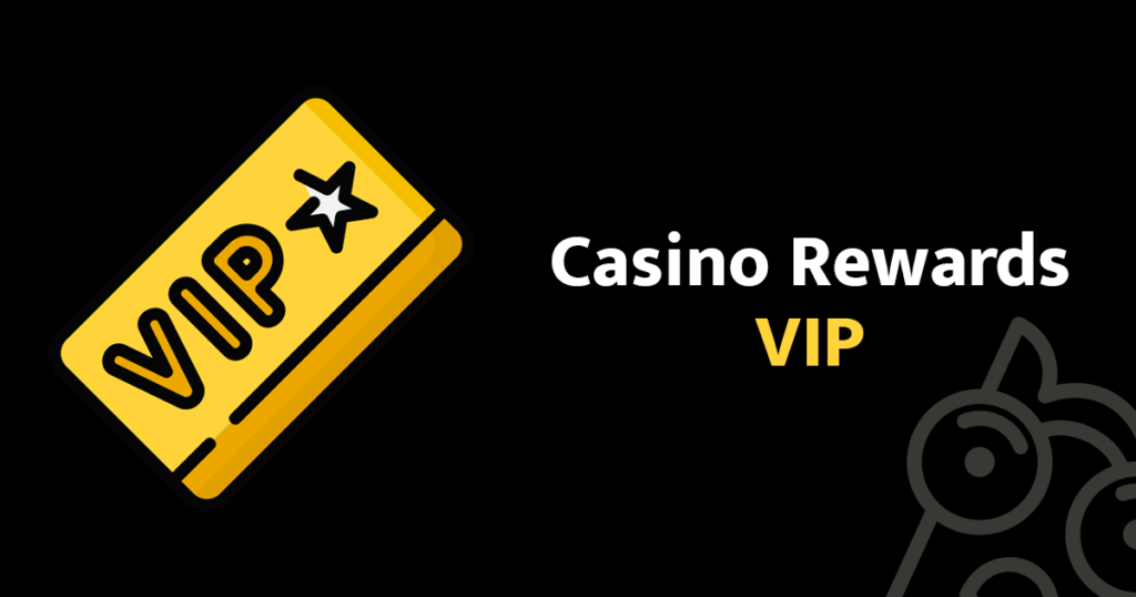 VIP Casino Rewards