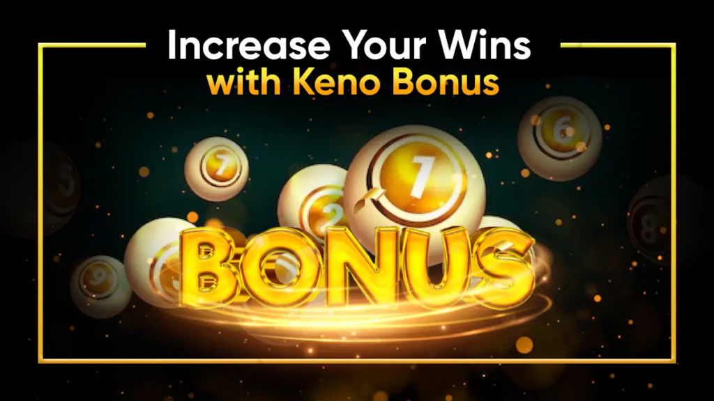 Casino Bonuses for Keno Games